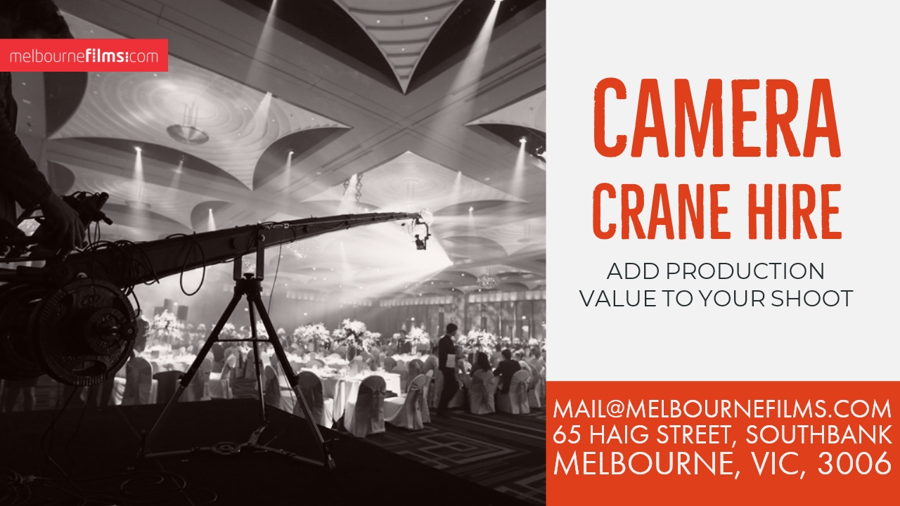Camera Crane Hire Melbourne Films