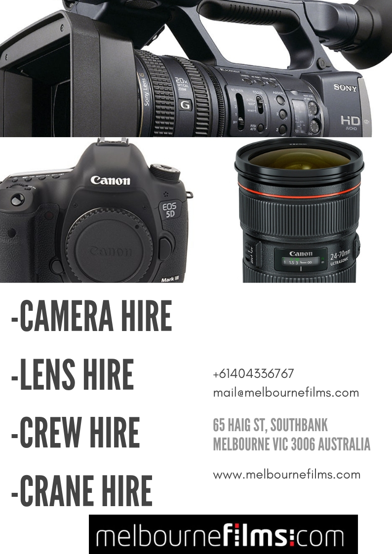 Camera Hire Melbourne Films